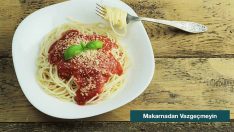 Lezzetli Bir Makarnaya Kim Hayır Diyebilir Ki