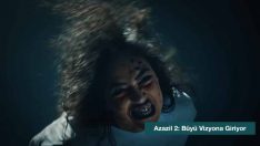 Azazil 2: Büyü Vizyona Giriyor