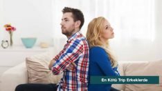 En Kötü Trip Erkeklerde