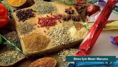 Stres İçin Mesir Macunu