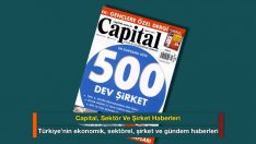Capital, Sektör Ve Şirket Haberleri