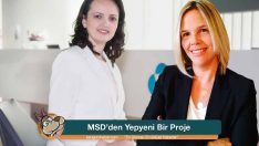 MSD’den Yepyeni Bir Proje: MSD Kadın Platformu