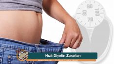 Hızlı Diyetin Zararları