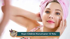 Kışın Cildinizi Korumanın 12 Yolu